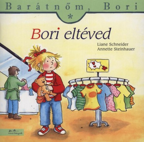 Liane Schneider: Bori eltéved könyv
