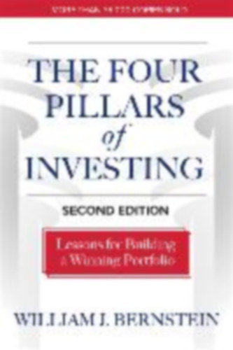 Bernstein, William J.: The Four Pillars of Investing idegen