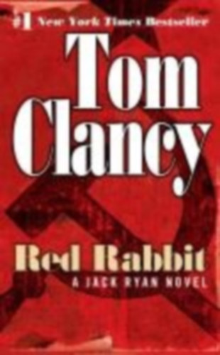 Clancy, Tom: Red Rabbit idegen