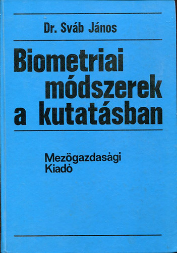 Dr. Sváb János: Biometriai módszerek a kutatásban antikvár