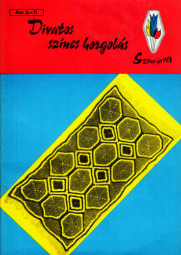 Divatos színes horgolás antikvár