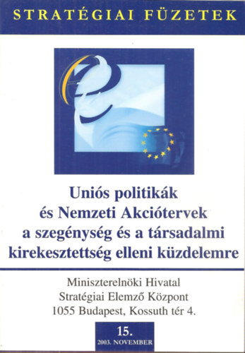 Krémer Balázs: Uniós politikák és Nemzeti Akciótervek a szegénység és a társadalmi kirekesztettség elleni küzdelemre könyv