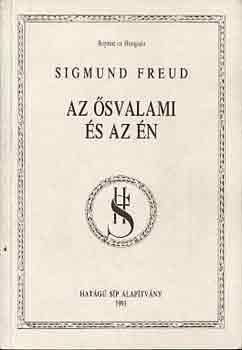 Sigmund Freud: Az ősvalami és az én antikvár