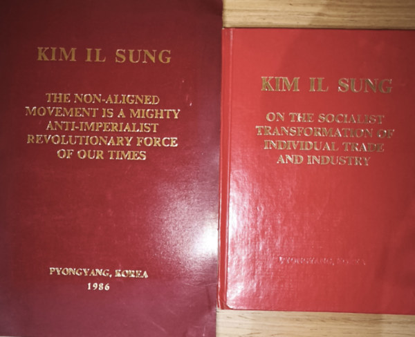 Kim Il Sung: 2db Kim Il Sung mű - On the Socialist Transformation of Individual Trade and Industry, The Non-Aligned Movement is a Mighty Anti-Imperialist Revolutionary Force of Our Times antikvár