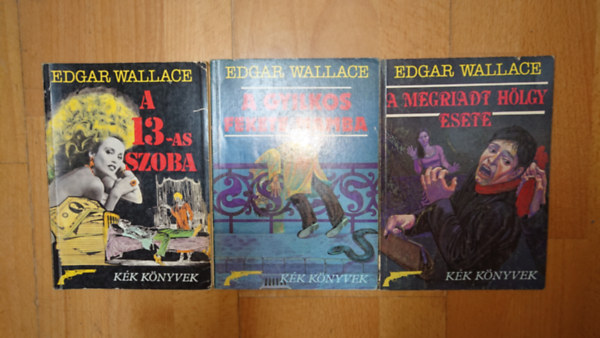 Edgar Wallace: 3 Edgar Wallace-könyv a Kék Könyvek sorozatából: A 13-as szoba, A gyilkos fekete mamba, A megmaradt hölgy esete antikvár