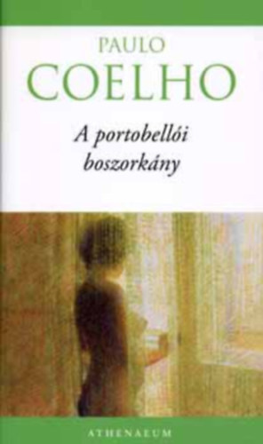 Paulo Coelho: Paulo Coelho -  A portobelloi boszorkány antikvár