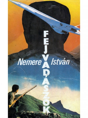 Fejvadászok – Nemere István