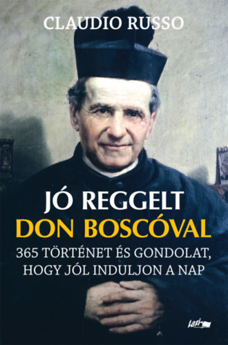 Jó reggelt Don Boscóval könyv