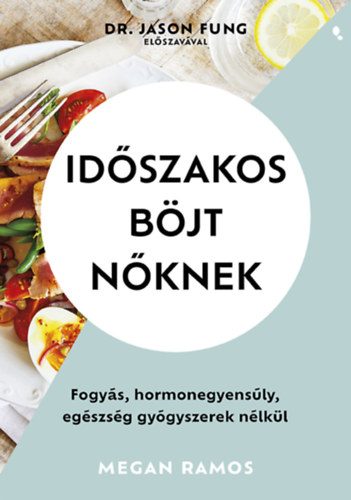 Megan Ramos: Időszakos böjt nőknek e-Könyv