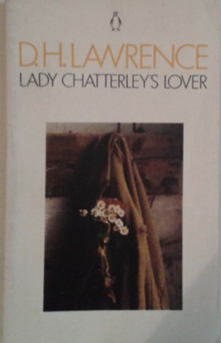 D.H.Lawrence: Lady Chatterley's Lover antikvár