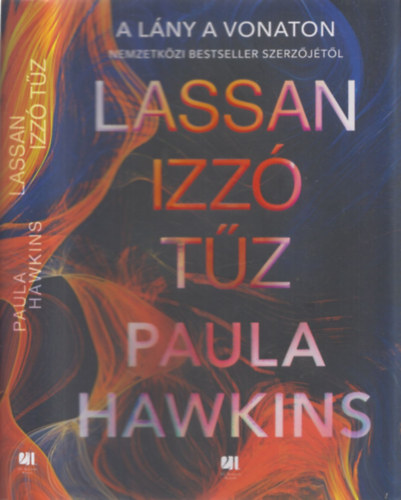 Paula Hawkins: Lassan izzó tűz antikvár