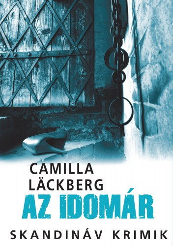 Camilla Läckberg: Az idomár e-Könyv