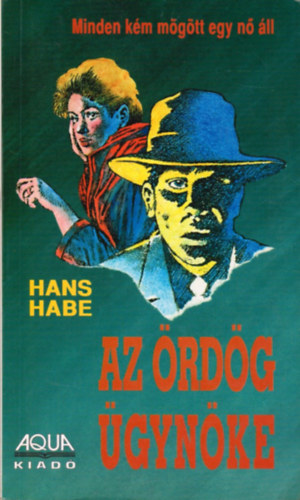 Hans Habe: Az ördög ügynöke antikvár