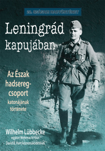 Wilhelm Lübbecke: Leningrád kapujában könyv
