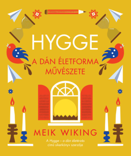Wiking, Meik: Hygge - A dán életforma művészete antikvár