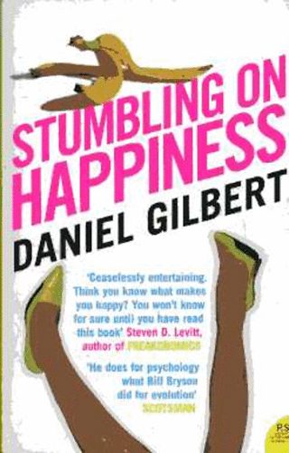 Daniel Gilbert: Stumbling on Happiness antikvár