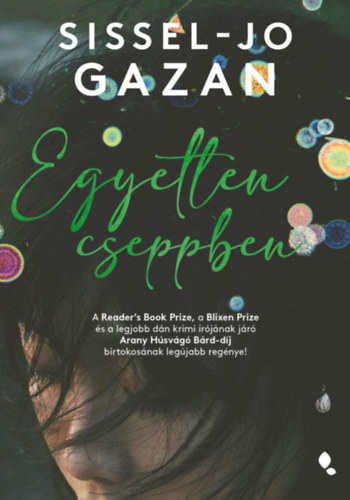 Sissel-Jo Gazan: Egyetlen cseppben könyv