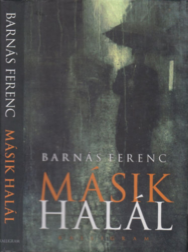 Barnás Ferenc: Másik halál (dedikált) könyv