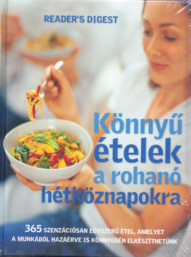 Könnyű ételek a rohanó hétköznapokra antikvár
