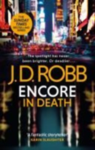 Robb, J. D.: Encore in Death idegen