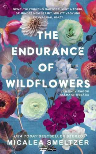 Micalea Smeltzer: The Endurance of Wildflowers könyv