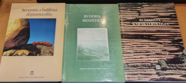 Vekerdi József, Darabos Pál: 3 db Farkas Lőrinc Imre Könyvkiadó: Bevezetés a buddhista alaptanításokba; Buddha beszédei; Buddhista karakterológia antikvár
