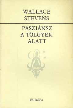 Wallace Stevens: Pasziánsz a tölgyek alatt antikvár