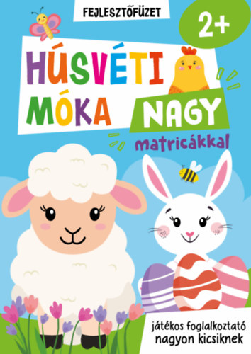 Húsvéti móka nagy matricákkal - fejlesztőfüzet könyv