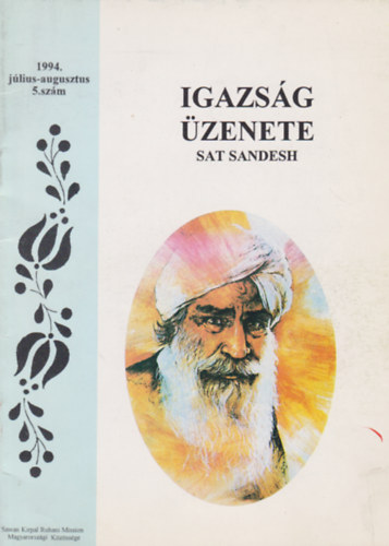 Igazság Üzenete (Sat Sandesh) 1994. július-augusztus 5. szám antikvár