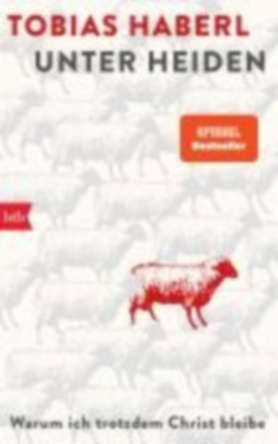 Haberl, Tobias: Unter Heiden idegen