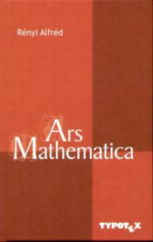 Rényi Alfréd: Ars Mathematica könyv