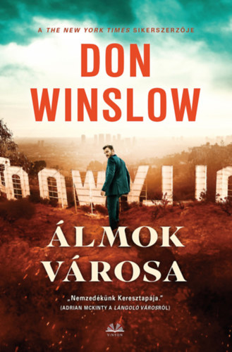Don Winslow: Álmok városa antikvár