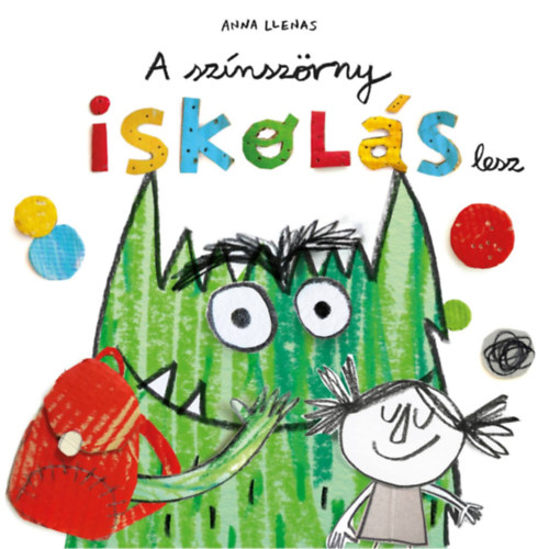 Anna Llenas: A színszörny iskolás lesz könyv