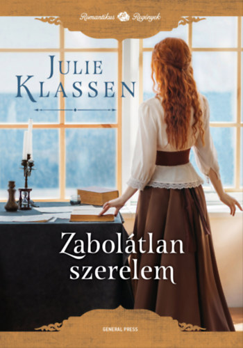 Julie Klassen: Zabolátlan szerelem e-Könyv
