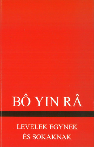 Bô Yin Râ (Joseph Anton Schneiderfranken): Levelek egynek és sokaknak antikvár