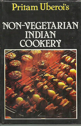 Pritam Uberoi's: Non-vegetarian indian cookery antikvár
