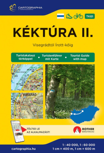 Kéktúra II. turistakalauz [TK61] (Dunántúl, Nyugat-Magyarország) könyv