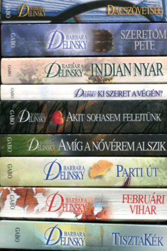 Barbara Delinsky: 9 db Barbara Delinsky kötet antikvár