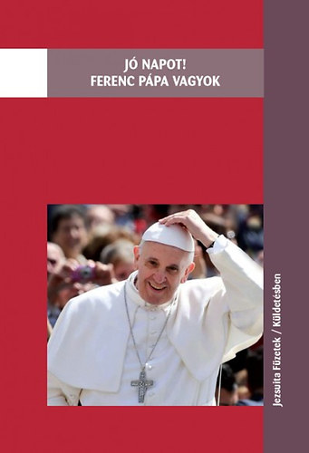 Jó napot! Ferenc pápa vagyok antikvár