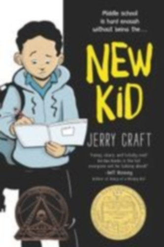 Craft, Jerry: New Kid idegen