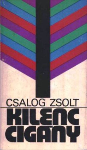 Csalog Zsolt: Kilenc cigány antikvár