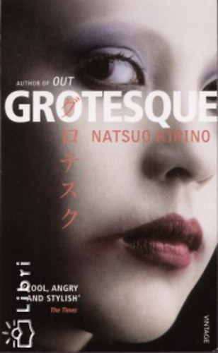 Natsuo Kirino: Grotesque antikvár