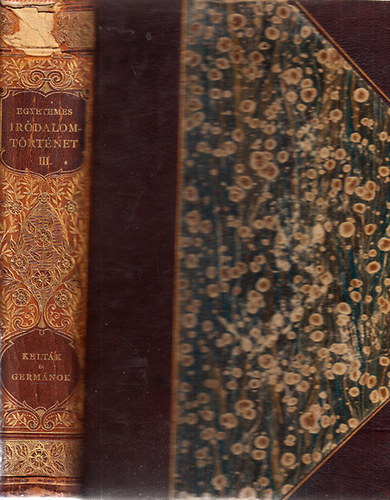 Heinrich Gusztáv (szerk): Egyetemes irodalomtörténet III.- Kelták és germánok antikvár