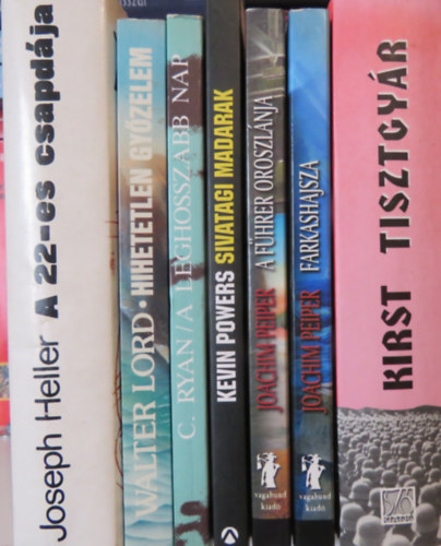 Joseph Heller, Walter Lord, Cornelius Ryan, Kevin Powers, Joachim Peiper: 7 db háborús regény: Tisztgyár; Farkashajsza; A führer oroszlánja; Sivatagi madarak; A leghosszabb nap; Hihetetlen győzelem; A 22-es csapdája antikvár