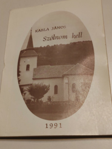 Kabla János: Szólnom kell antikvár