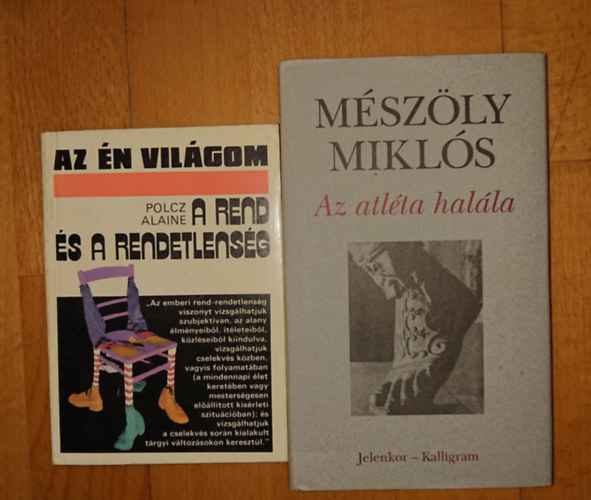 Polcz Alaine, Mészöly Miklós: Polcz-Mészöly csomag (2 könyv): A rend és a rendetlenség + Az atléta halála antikvár