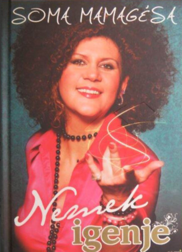 Soma Mamagésa: Nemek igenje (SZERKESZTŐ Simon Beatrix) antikvár