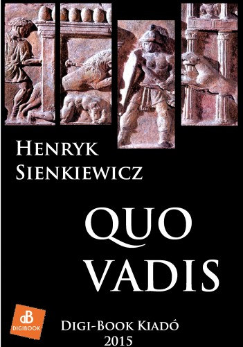 Henryk Sienkiewicz: Quo Vadis e-Könyv