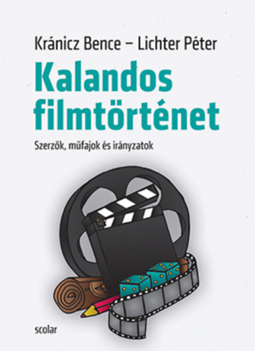 Lichter Péter, Kránicz Bence: Kalandos filmtörténet antikvár
