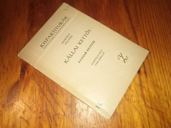 Kodály Zoltán: Kispartitúrák Kállai Kettős antikvár